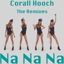 Corall Hooch - Na Na Na Instrumental