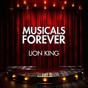Musicals Forever Ensemble - He Lives in You Reprise