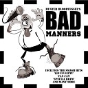 Bad Manners - Black Night Rerecorded