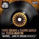 Taito Tikaro Flavio Zarza feat Estela Martin - Matin e Land of Dreams Alex Acosta Big Room…