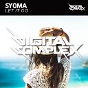 Sy0ma - Let It Go Original Mix