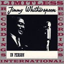 Jimmy Witherspoon - I Make A Lot Of Money