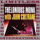 John Coltrane Thelonious Monk - Monk s Mood