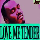 JOE S SAX feat Max Santomo - Love Me Tender