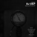 DJ Dep - Seduction