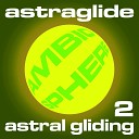 Astraglide - Dumbass