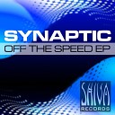 Synaptic - Off The Speed