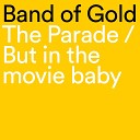 Band of Gold - The Parade