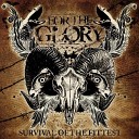 For The Glory - Run And Hide