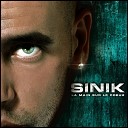 Sinik - Men In Block DJ Flow Ou S I N I K dans l dition limit…