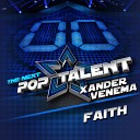 Xander Venema - Faith From The Next Pop Talent