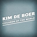 Kim de Boer - Children Of The World