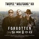 KH Wolfgang Twopee - Forgotten