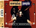 Everyday People - Ernie s Adventures Radio Edit