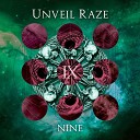 Unveil Raze - Till the Rain Ends
