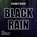 Charly Beck - Black Rain