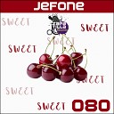 Jefone - Sweet Original Mix