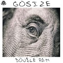 Gosize - Double Pam Original Mix