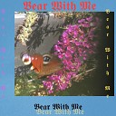 Bear With Me - Life in Stereo