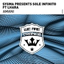 Sole Infinito Feat Lhara - Amani Extended Mix