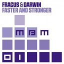 Fracus Darwin - Faster And Stronger Radio Edit