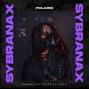 Sybranax - Polaris Original Mix