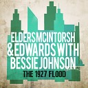 Elders McIntorsh Edwards with Bessie Johnson - The Latter Rain Is Fall