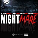 Blapgod Thraxx feat Stunna Rock Shawn Cook Grizzly… - Nightmare
