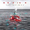 Nezick - Deeper