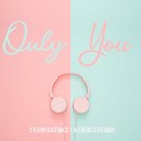 Stevan Djatmiko feat Alfredo Stefanus - Only You