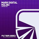 Mark Digital - Malibu Original Mix