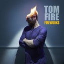 Tom Fire - Take a Walk feat Soom T