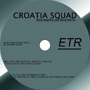 Croatia Squad - Drown Alone Original Mix