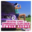 Crystal Lake vs Commercial Club Crew - I Walk Alone Commercial Club Crew Extended…