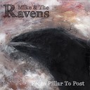 Mike The Ravens - Jack Of Diamonds