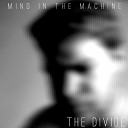 Mind in the Machine - Inadequate
