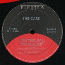 The Cars - Hello Again Remix Version 1984