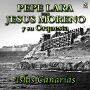 Pepe Lara Jes s Moreno y Su Orquesta - Triana