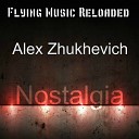 Alex Zhukhevich - Nostalgia Original Mix