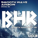 Smooth Wave - Airbow Original Mix