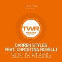 Darren Styles feat Christina Novelli - Sun Is Rising Original Mix