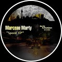 Marceau Marty - You Must Original Mix