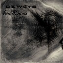 Deways - Loneliness Original Mix