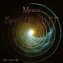 Mesca - Who Am I Original Mix