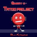 Gabry C - Tatoo Project Original Mix