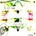 Pete Rann - So Fine Original Mix