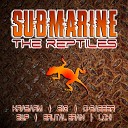 The Reptiles - Submarine Loki Remix