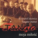 Krzysztof Jakowicz Tangata Quintet - Serce matki