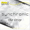 Synchronic - The Drop Original Mix