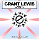 Lewis Grant - Saints Original Mix